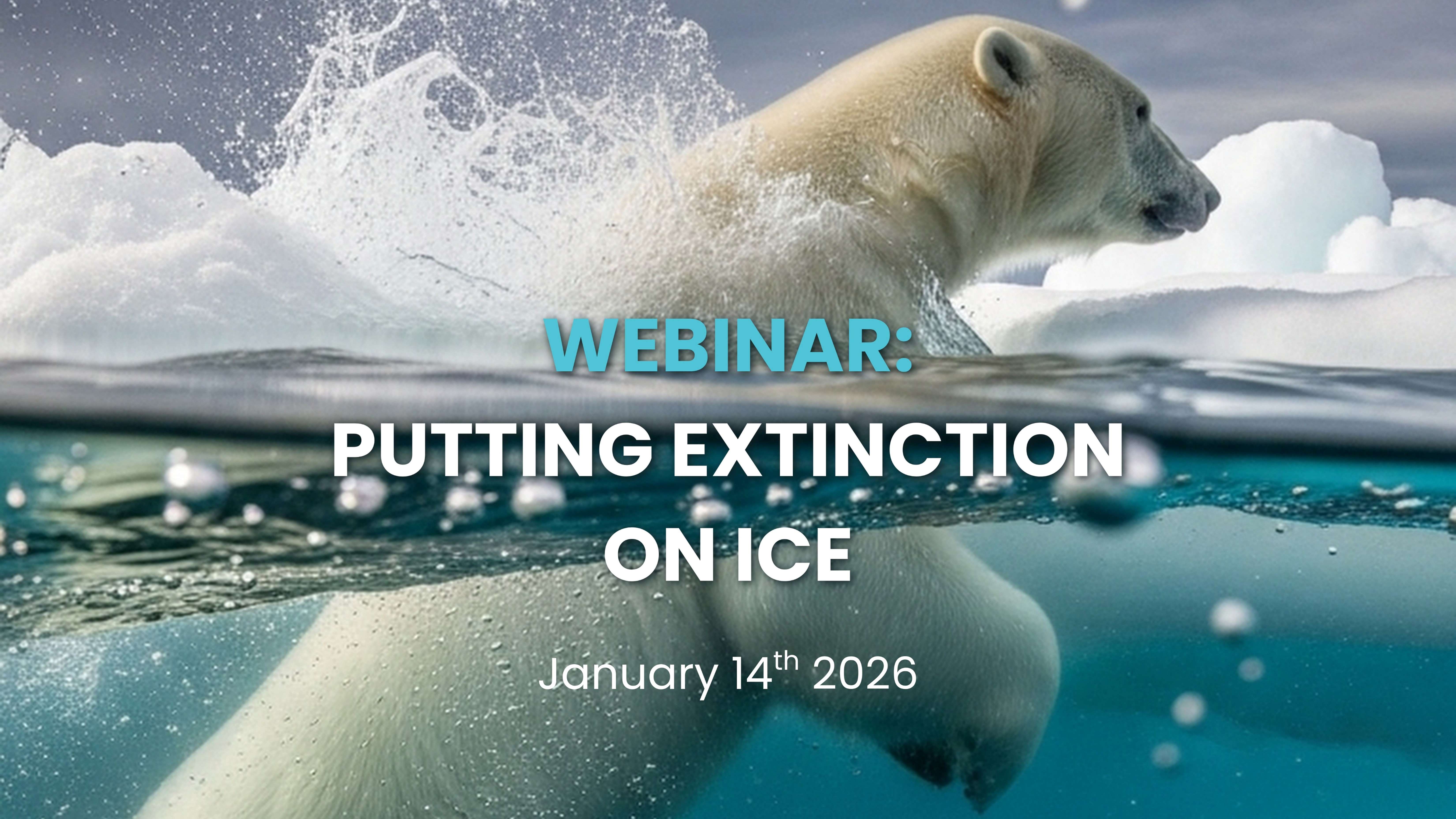 Putting Extinction on Ice Webinar